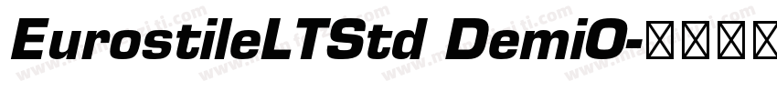 EurostileLTStd DemiO字体转换
